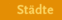 St�dte